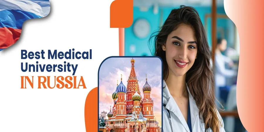 Best Medical University in Russia Best Medical University in Russia