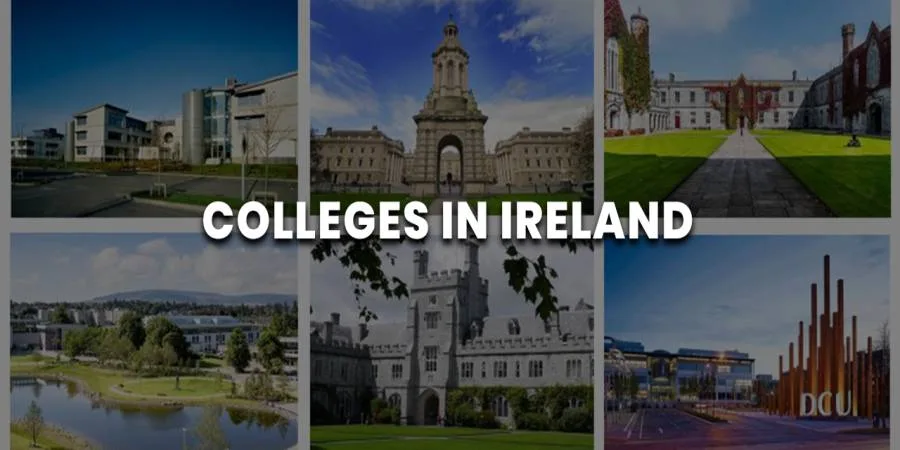 Colleges in Ireland: Top Universities, Tuition Fees & Scholarships 2025-26 Colleges in Ireland: Top Universities, Tuition Fees & Scholarships 2025-26