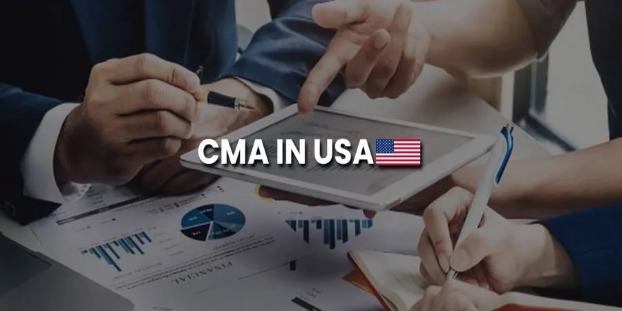 CMA in USA: Course Details, Fees, Syllabus, Eligibility & Scholarship 2025-26 CMA in USA: Course Details, Fees, Syllabus, Eligibility & Scholarship 2025-26
