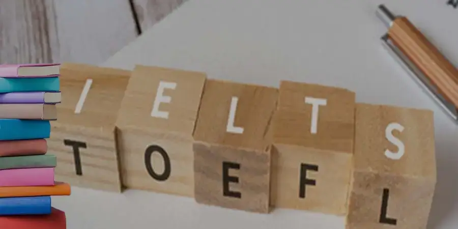 Comparing IELTS and TOEFL For Study Abroad