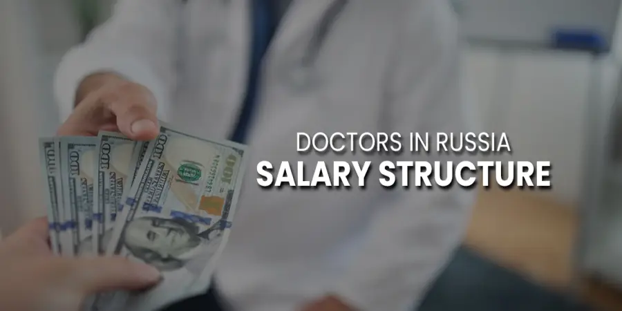 Doctors in Russia Salary Structure in 2023 An Important Guide Doctors in Russia Salary Structure in 2023 An Important Guide