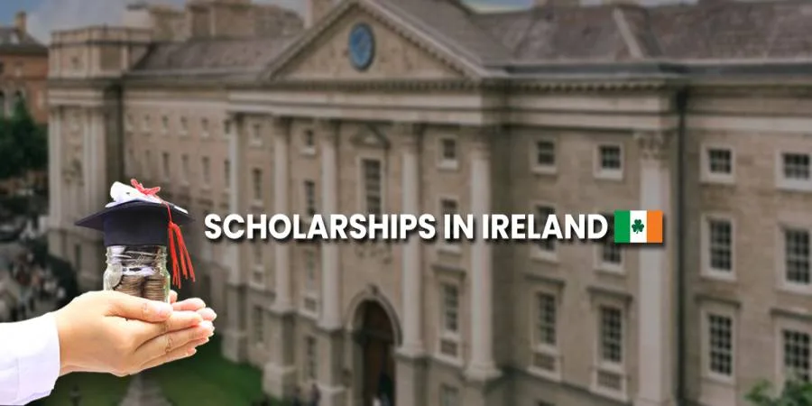 Ireland Scholarships for Indian Students in 2025-26 Apply Now Ireland Scholarships for Indian Students in 2025-26 Apply Now