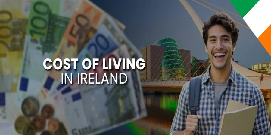 Explore The Cost of Living in Ireland for Indian Students in 2025 Explore The Cost of Living in Ireland for Indian Students in 2025