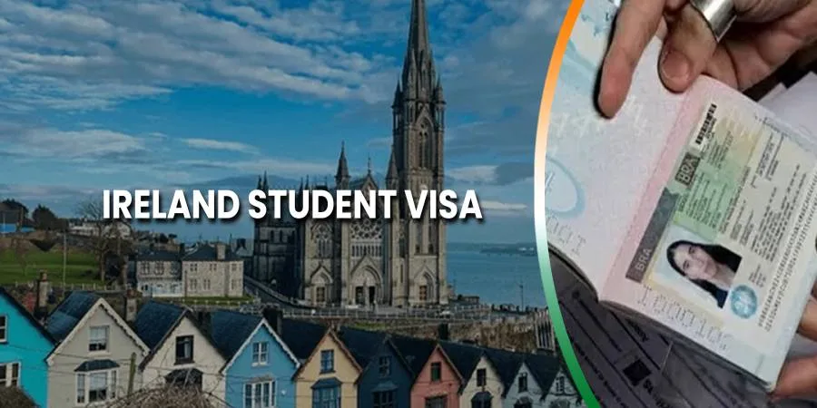 Ireland Student Visa: Requirements, Processing Time, Checklist & Visa Fees in 2025