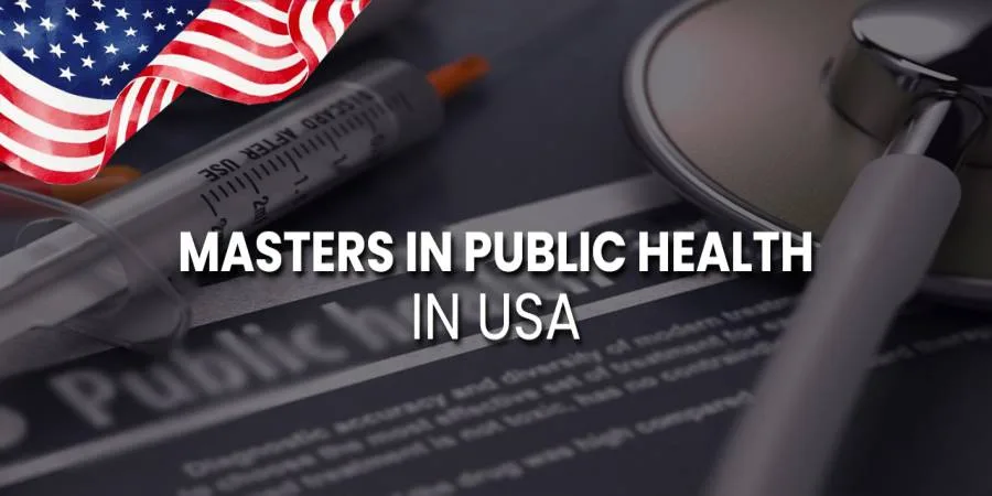 Masters in Public Health in USA: Top Universities & Job Prospects in 2025