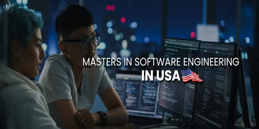 Masters in Software Engineering in USA: Top Universities, Course Fees, Scholarships & Admissions 2025-26 Masters in Software Engineering in USA: Top Universities, Course Fees, Scholarships & Admissions 2025-26