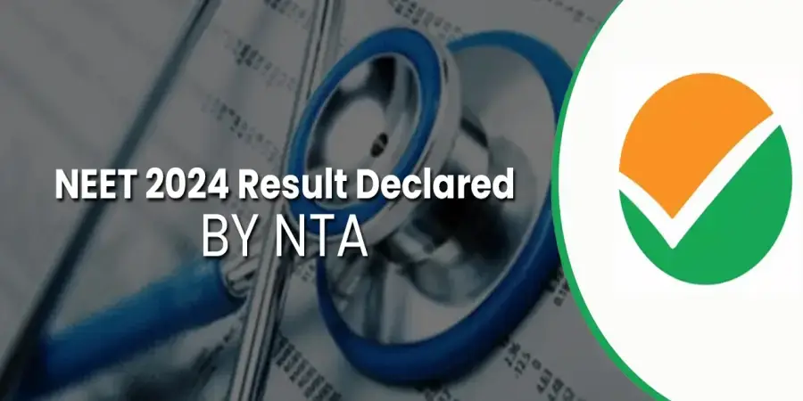 NEET Exam Result 2024 Declaration NEET Exam Result 2024 Declaration