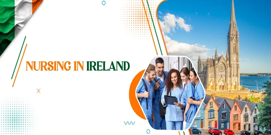 Nursing in Ireland: Tuition Fees, Eligibility, Top Universities, Career Scope & More! Nursing in Ireland: Tuition Fees, Eligibility, Top Universities, Career Scope & More!