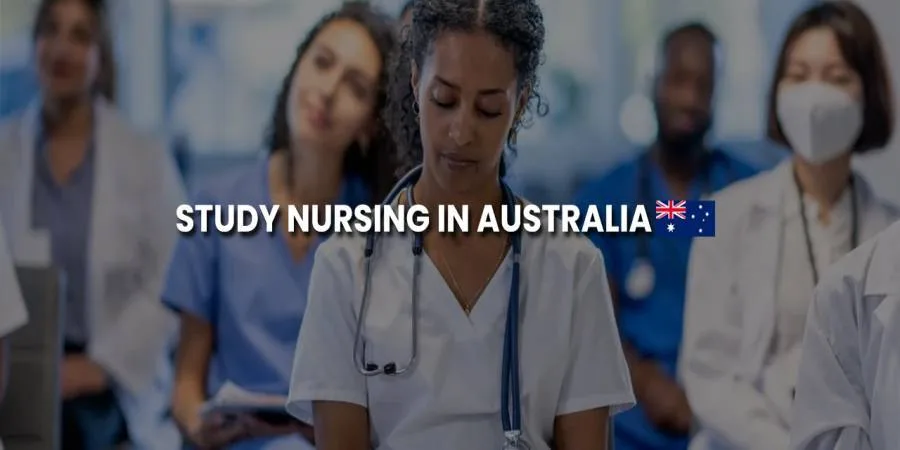 Study Nursing in Australia: Top Universities, Courses, Cost & Scholarships 2026 Study Nursing in Australia: Top Universities, Courses, Cost & Scholarships 2026