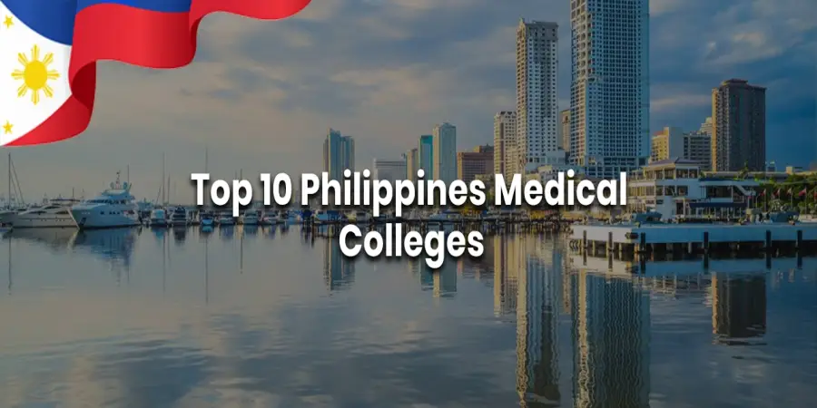 Top 10 Philippines Medical Colleges Top 10 Philippines Medical Colleges